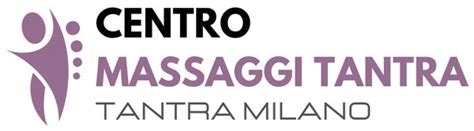 centro tantra milano|Massaggi Tantra Milano .